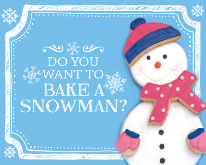 Do You Want to Bake a Snowman?